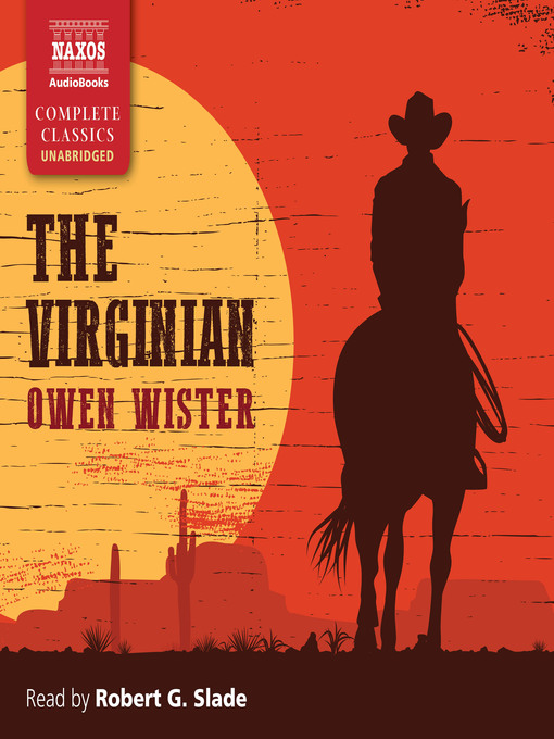 Title details for The Virginian by Owen Wister - Available